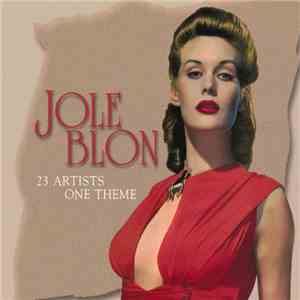 Various - Jole Blon - 23 Artists One Theme