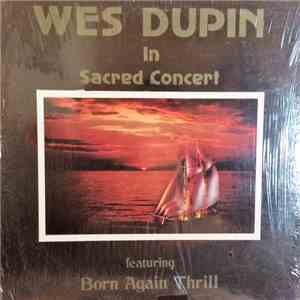 Wes Dupin - In Sacred Concert