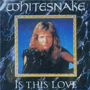 Whitesnake - Is This Love