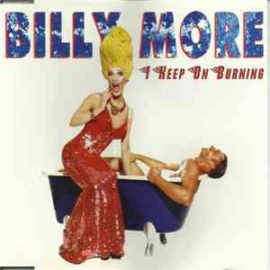 Billy More - I Keep On Burning