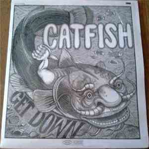 Catfish  - Get Down