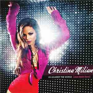 Christina Milian - Us Against The World (Jason Nevins Remix)