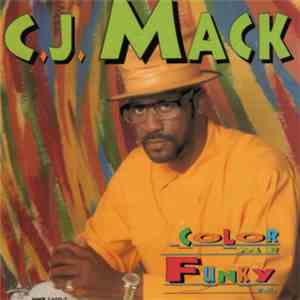 C.J. Mack - Color Me Funky E.P.