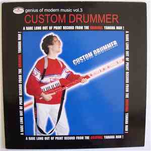 Custom Drummer - Genius Of Modern Music Vol. 3
