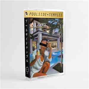 CVLTVRΣ - Poolside Temples