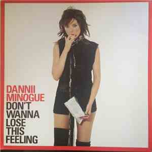 Dannii Minogue - Don't Wanna Lose This Feeling