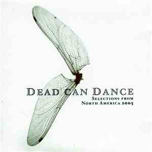 Dead Can Dance - North American Tour 2005