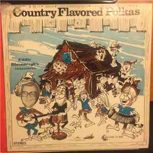 Eddie Blazonczyk's Versatones - Country Flavored Polkas
