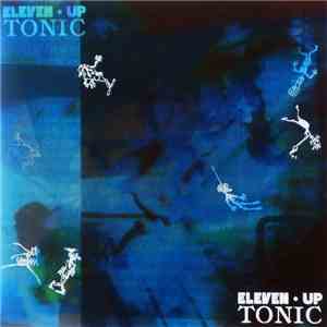 Eleven Up - Tonic