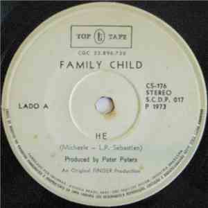 Family Child - He / What About The Music
