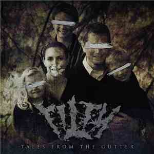 Filth  - Tales From The Gutter