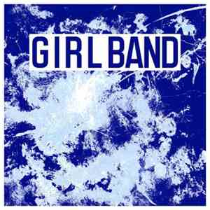 Girl Band - Lawman
