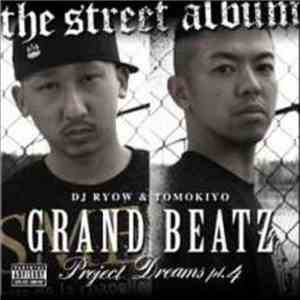 Grand Beatz - Project Dreams Pt.4 ~The Street Album~