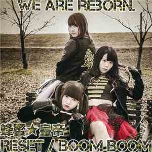 Hachimitsu★Emperor - Reset / Boom Boom