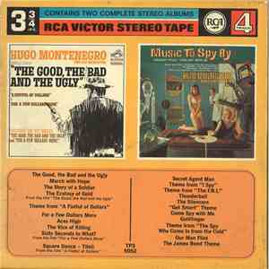 Hugo Montenegro - Music From "A Fistful Of Dollars" & "For A Few Dollars More" & "The Good, The Bad & The Ugly" / Music To Spy By