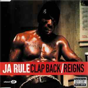 Ja Rule - Clap Back / Reigns