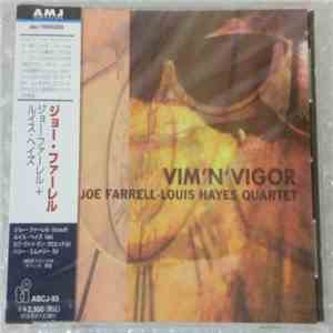 Joe Farrell-Louis Hayes Quartet - Vim 'N' Vigor