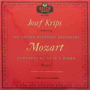 Josef Krips, The London Symphony Orchestra - Mozart-Symphony No. 40 In G Minor (K.550)