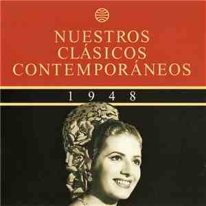 Juanita Reina, Antonio Machín, Ana María González, Bonet De San Pedro, Conchita Piquer, El Príncipe Gitano, Lola Flores, Juanito Valderrama, Pepe Blanco, Juan Torres, "Los Clippers" Orchestra - 1948 - Nuestros Clásicos Contemporáneos: ¡Que bonitas son Mad