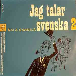Kai A. Saanila - Jag Talar Svenska 2