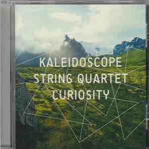Kaleidoscope String Quartet - Curiosity