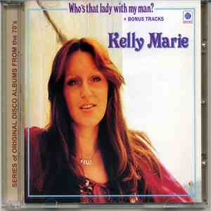 Kelly Marie - Who's That Lady With My Man?