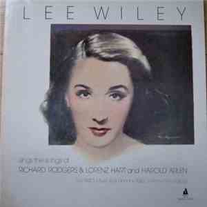 Lee Wiley / Rodgers & Hart, Harold Arlen - Sings The Songs Of...