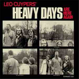 Leo Cuypers - Heavy Days Are Here Again