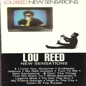 Lou Reed - New Sensations