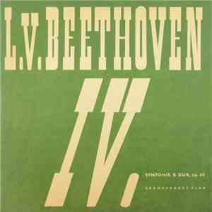 L.V.Beethoven - IV. Symfonie B Dur, Op. 60