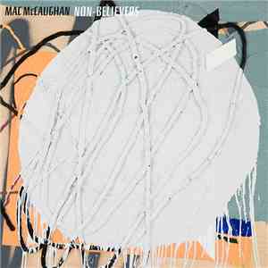 Mac McCaughan - Non-Believers