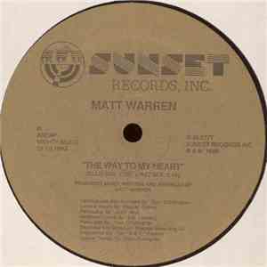 Matt Warren - The Way To My Heart