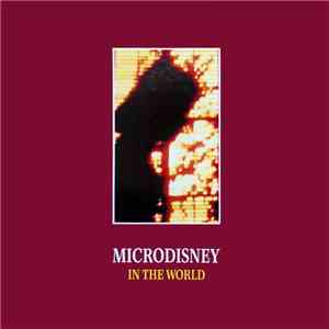 Microdisney - In The World