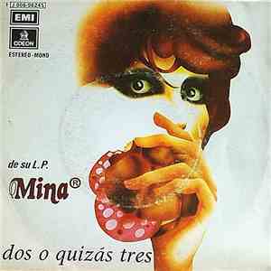 Mina  - Dos O Quizás Tres