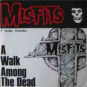 Misfits - A Walk Among The Dead