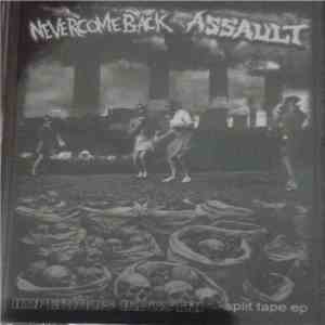 Nevercomeback / Assault  - Imperialis Industri Split Tape EP
