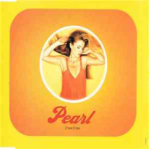 Pearl  - C'mon C'mon (I'm Not In Love With You)
