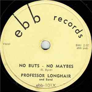 Professor Longhair - Cry Pretty Baby / No Buts - No Maybes