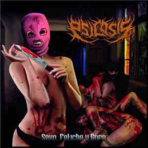 Psicosis  - Sexo, Fetiche & Gore