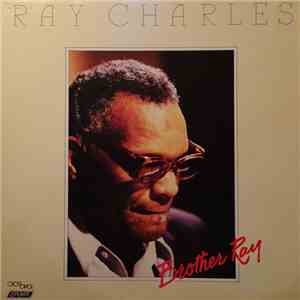 Ray Charles - Brother Ray