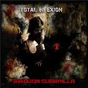 Reaxion Guerrilla - Total Infexion