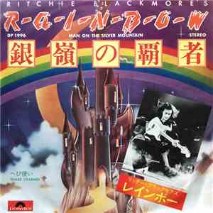 Ritchie Blackmore's Rainbow - 銀嶺の覇者 = Man On The Silver Mountain