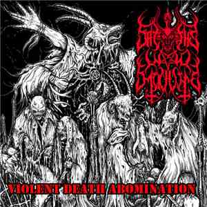 Satan's War Machine - Violent Death Abomination