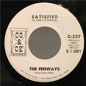The Fenways - Satisfied / Love Me For Myself