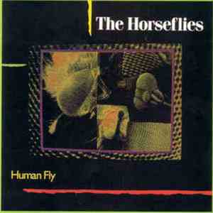 The Horseflies - Human Fly