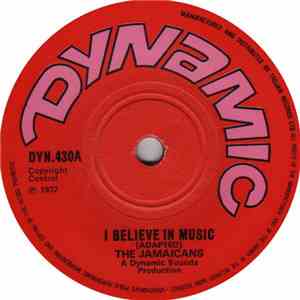 The Jamaicans - I Believe In Music