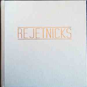 The Rejetnicks - R
