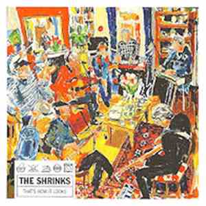The Shrinks  - That's How It Looks