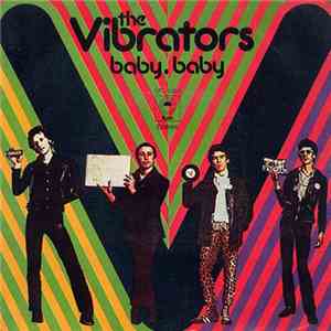 The Vibrators - Baby Baby