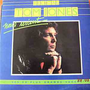 Tom Jones - Récital Tom Jones, Nous Revient...